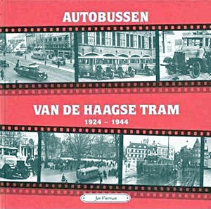 Boek: Autobussen van de Haagse Tram (deel 1): 1924-1944 