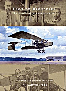 Livre: Leon de Brouckere - Belgisch luchtvaartpionier