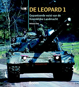 Boek: De Leopard 1 - Gepantserde vuist van de Koninklijke Landmacht 
