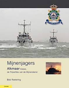 Książka: Mijnenjagers Alkmaar klasse - de Tripartites van de Mijnendienst