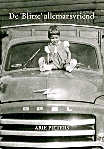 Książka: De 'Blitze' allemansvriend - De Opel Blitz in de jaren vijftig 