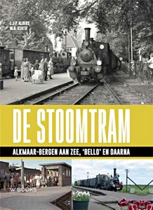 Livre: De stoomtram Alkmaar-Bergen aan Zee