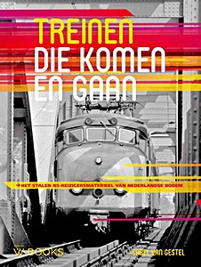 Boek: Treinen die komen en gaan