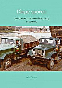 Livre: Diepe sporen - Grondverzet in de jaren 50, 60 en 70