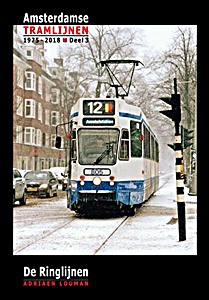 Livre: Amsterdamse tramlijnen 1975 - 2018 (deel 3)