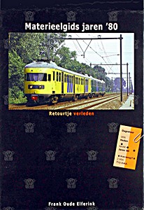 Boek: Retourtje verleden - Materieelgids jaren '80 