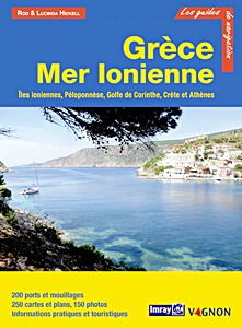 Boek: Grèce - Mer Ionienne - Îles Ioniennes, Péloponnèse, Golfe de Corinthe, Crète et Athènes (Guide Imray Vagnon)