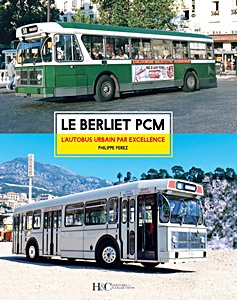 Książka: Le Berliet PCM - L'autobus urbain par excellence