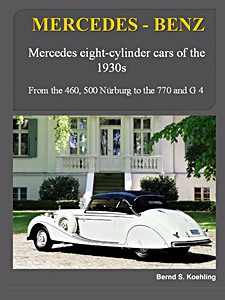 Książka: MB 8-cylinder cars of the 1930s (vol. 1)