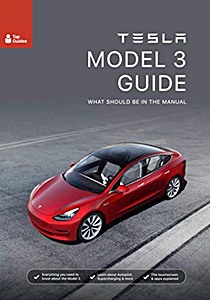 Book: Tesla Model 3 Guide - What should be in the Manual