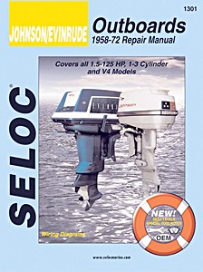 Livre : Johnson / Evinrude 2-Stroke Outboards (1958-1972) - Repair Manual - All 1.5-125 HP Models 