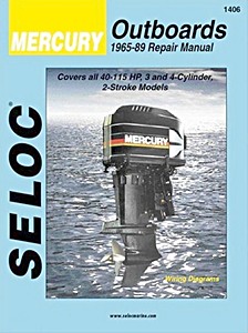 Livre: Mercury 2-Stroke Outboards (1965-1989) - Repair Manual - All 40-115 HP 3- and 4-Cylinder Models 