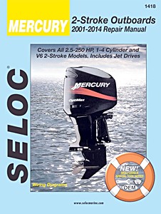 Livre: Mercury 2-Stroke Outboards (2001-2014) - Repair Manual - All 2.5-250 HP Models