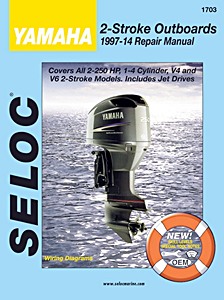 Livre: Yamaha 2-Stroke Outboards (1997-2013) - Repair Manual - All 2-300 HP Models