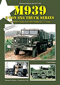 Boek: M939 - 5-ton 6x6 Truck Series / Die M939 5-Tonner 6x6 LKW Familie der U.S. Army 