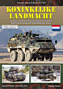 Książka: Koninklijke Landmacht - Vehicles of the Modern Royal Netherlands Army - RNLA 