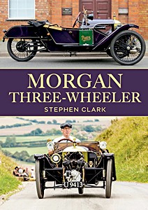 Cover of the book: Morgan Three-Wheeler