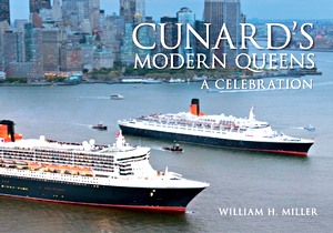 Livre : Cunard's Modern Queens - A Celebration