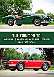 Umschlag Buch The Triumph TR - From 20TS to TR6