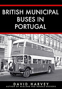 Couverture du livre : British Municipal Buses in Portugal
