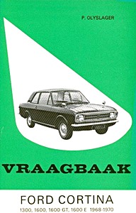 Boek: Ford Cortina 1300, 1600, 1600GT, 1600E (1968-1970) - Vraagbaak