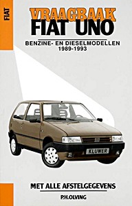 Boek: Fiat Uno - benzine- en dieselmodellen (1989-1993) - Vraagbaak