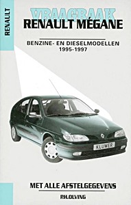 Boek: Renault Mégane - benzine- en dieselmodellen (1995-1997) - Vraagbaak