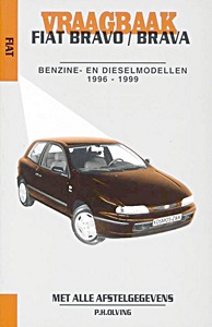 Boek: Fiat Bravo en Brava - benzine- en dieselmodellen (1995-1998) - Vraagbaak