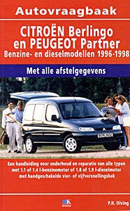 Boek: Citroën Berlingo / Peugeot Partner - benzine- en dieselmodellen (1996-1998) - Autovraagbaak