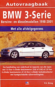Boek: BMW 3-serie - benzine- en dieselmodellen (1998-2001) - Autovraagbaak