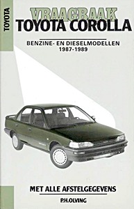 Boek: Toyota Corolla - benzine- en dieselmodellen (1987-1989) - Vraagbaak