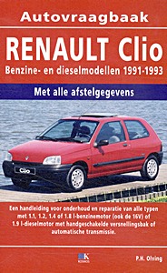 Boek: Renault Clio-Benzine en Diesel (1991-1993)