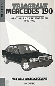 Boek: Mercedes 190 - benzine- en dieselmodellen (1983-1993) - Autovraagbaak