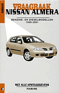 Boek: Nissan Almera - benzine- en dieselmodellen (1999-2001) - Vraagbaak