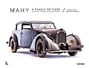 Cover book Mahy - A family of cars - De verstilde schoonheid van unieke oldtimers