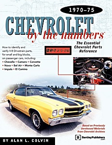 Chevrolet By the Numbers 1970-75