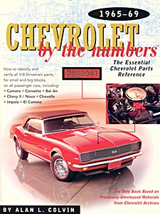ZGC69 Okładka instrukcji napraw Chevrolet by the numbers 1965-69: The Essential Chevrolet Parts Reference