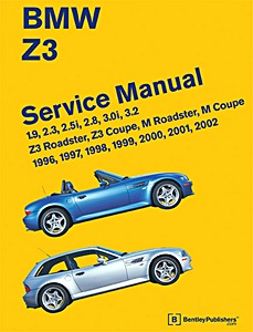 Okładka instrukcji napraw BMW Z3 - Z3 Roadster, Z3 Coupe, M Roadster, M Coupe (1996-2002) (USA) - Bentley Service Manual