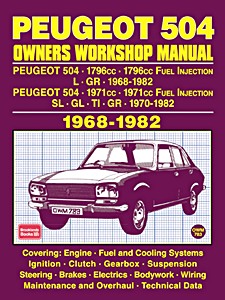 Livre: Peugeot 504 - Petrol (1968-1982) - Owners Workshop Manual