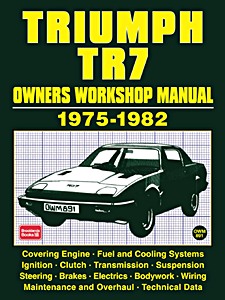 Livre: Triumph TR7 (1975-1982) - Owners Workshop Manual