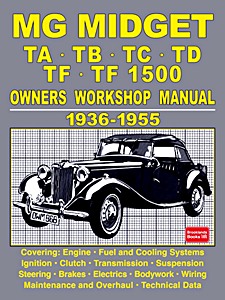 MG Midget TA - TB - TC - TD - TF - TF 1500 (1936-1955) | Autobooks Owners Workshop Manual (OWM 062) | Brooklands