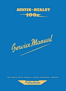 Livre : Austin-Healey 100 (BN1 & BN2) - Official Service Manual 