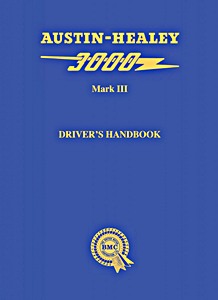 Austin-Healey 3000 Mk 3 (1964-1968) - Driver's Handbook