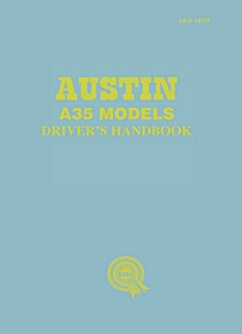Livre : Austin A35 Models Driver's Handbook