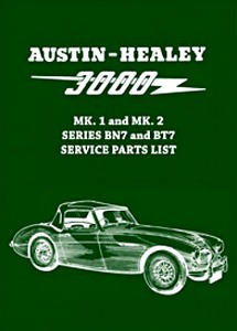 Book: Austin-Healey 3000 Mk 1 and Mk 2 (Series BN7 and BT7) - Official Service Parts List 