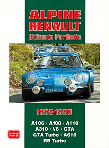 Książka: Alpine Renault - A106, A108, A110, A310, A610 (1958-1995) - Brooklands Ultimate Portfolio