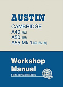 Boek: Austin Cambridge A40, A50, A55 - Official Workshop Manual 