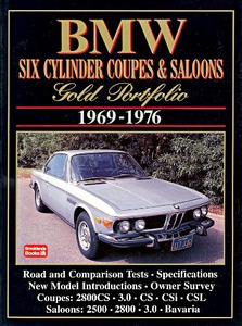 Livre: BMW Six Cylinder Coupes & Saloons (1969-1976) - Brooklands Gold Portfolio