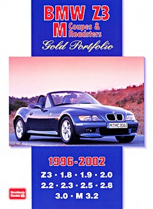 Book: BMW Z3 M Coupes & Roadsters (1996-2002) - Brooklands Gold Portfolio