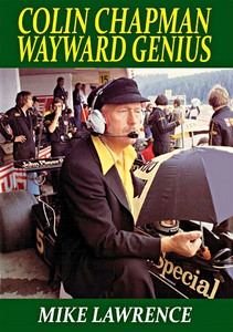 Książka: Colin Chapman Wayward Genius  